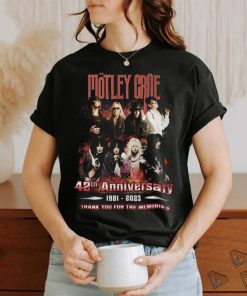 Motley Crae 42th Anniversary 1981 2023 Thank You For The Memorie Shirt