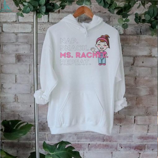 MsRachel Preschool Toddler Nap Snack Ms Rachel Repeat T Shirt