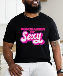 Munchausen by sexy T shirt