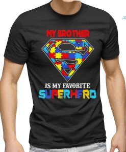 My Brother Is My Favorite Superhero Autism Awareness Shirt