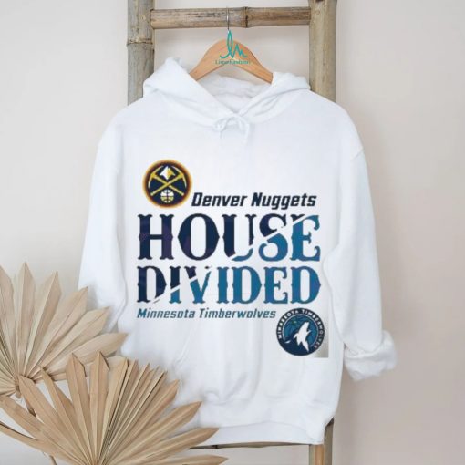 NBA Playoffs Nuggets vs Timberwolves House Divided Shirt