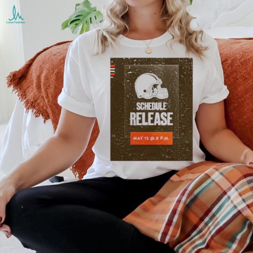 NFL Cleveland Browns 2024 Schedule Release T Shirt