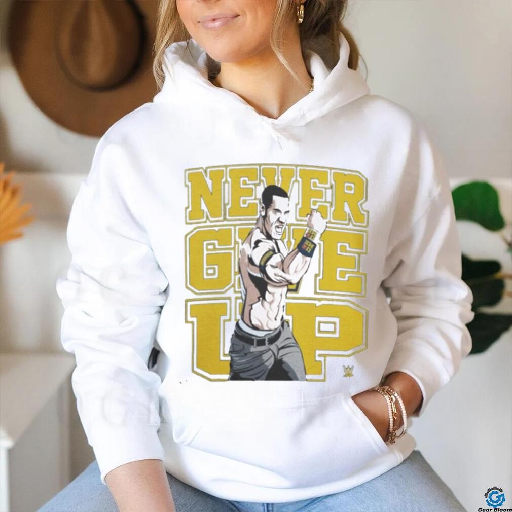 Never Give Up T shirt Never Give Up T shirt