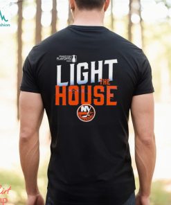 New York Islanders Light The House 2024 Stanley Cup Playoffs Slogan shirt