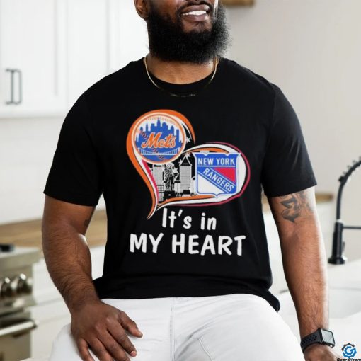 New York Rangers New York Mets It’s In My Heart Forever T Shirt