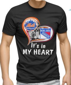 New York Rangers New York Mets It’s In My Heart Forever T Shirt