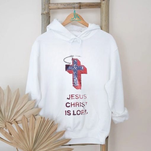 Nick Jesus Christ Is Lord T shirt