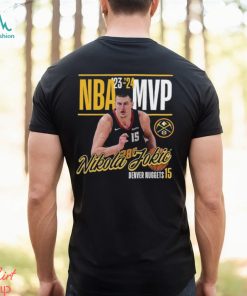 Nikola Jokic Denver Nuggets 2024 NBA MVP Drive & Kick Shirt