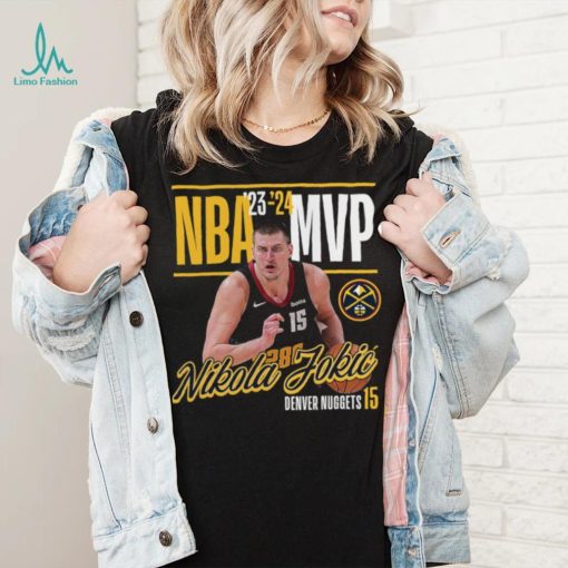 Nikola Jokic Denver Nuggets Fanatics Branded 2024 NBA MVP Drive & Kick T Shirt