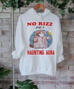 No rizz just a haunting aura shirt