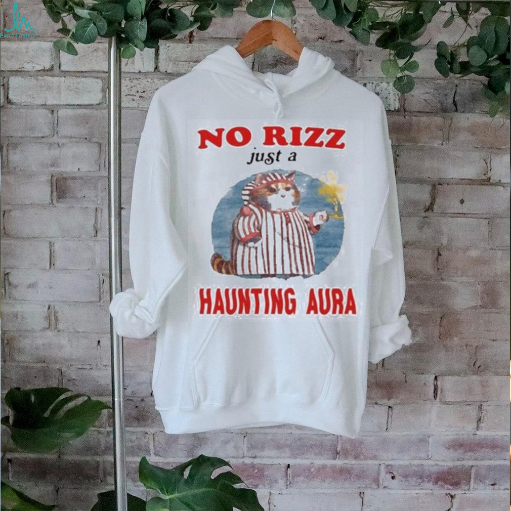 No rizz just a haunting aura shirt No rizz just a haunting aura shirt