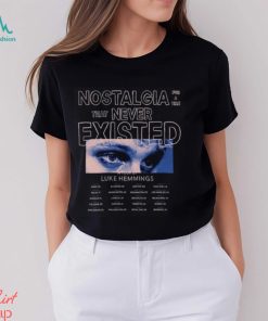 Nostalgia For A Time That Never Existed Shirt