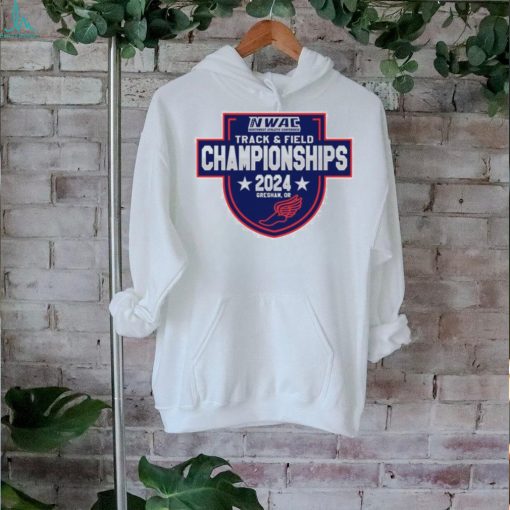 Official 2024 NWAC Track&Field Championships Gresham,OR shirt