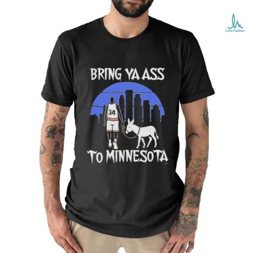 Official Bring Ya Ass Shirt Bring Ya Ass To Minnesota T Shirt