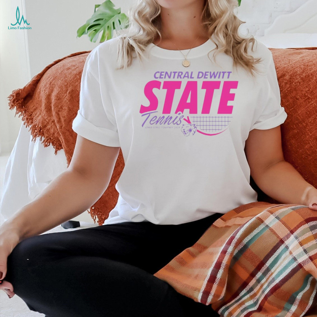 Official Central Dewitt State Tennis Iowa Girls Tournament 2024 shirt Official Central Dewitt State Tennis Iowa Girls Tournament 2024 shirt