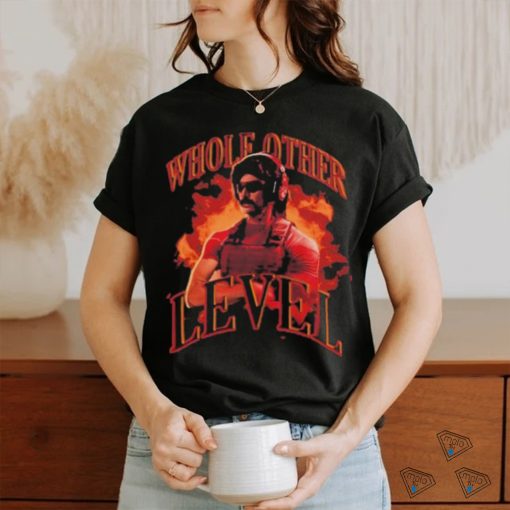 Official Championsclub Dr Disrespect Whole Other Level Shirt