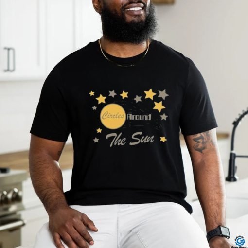 Official Circles around the sun star shirt