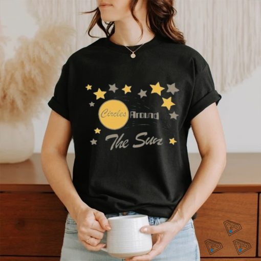 Official Circles around the sun star shirt