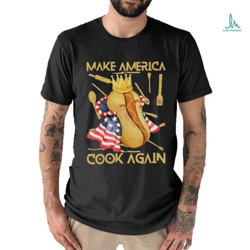 Official Cook again make America shirt