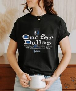 Official Dallas Mavericks 2023 2024 One for Dallas Western Conference Champions shirt