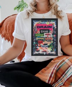 Official Drain May 30 – 31 2024 Metro Chicago IL Poster shirt
