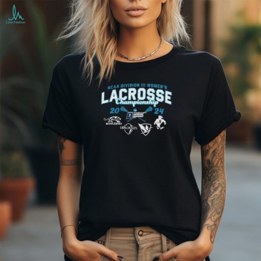 Official Four Team NCAA Division III Women’s Lacrosse Championship 2024 shirt