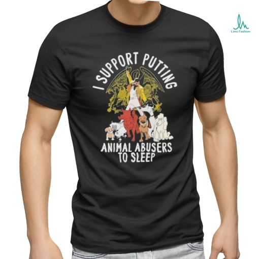 Official Freddie Mercury I Support Putting Animal Abusers To Sleep Shirt