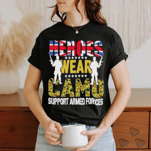 Official Heroes Wear Camo Support Armed Forces Day Uk Shirt