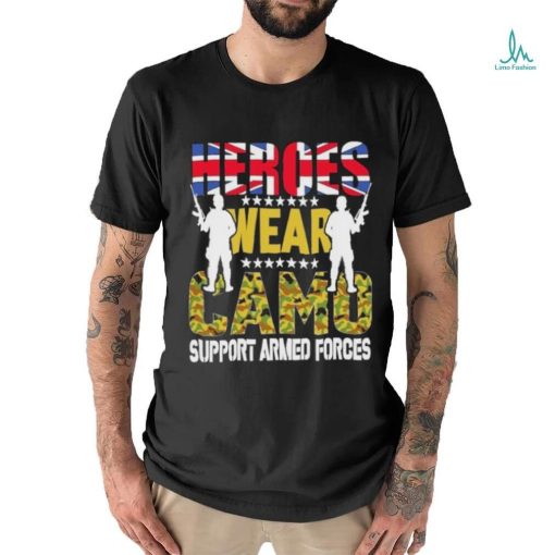 Official Heroes Wear Camo Support Armed Forces Day Uk Shirt