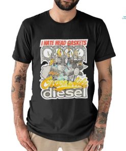 Official I Hate Head Gaskets Oldsmobile Diesel 2024 T Shirt