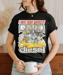 Official I Hate Head Gaskets Oldsmobile Diesel 2024 T Shirt