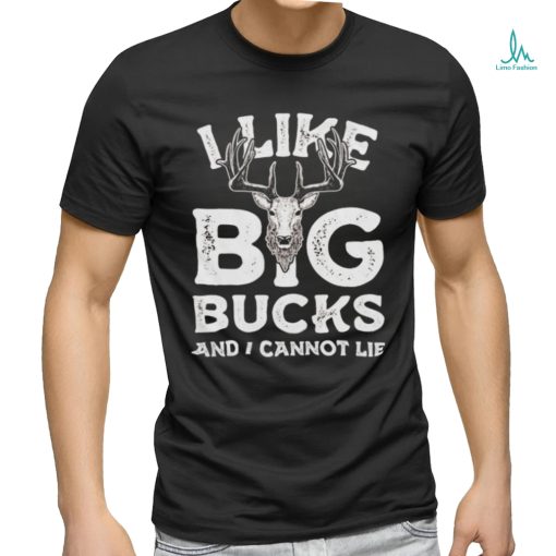 Official I Like Big Bucks And I Cannot Lie Men’s T Shirt