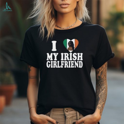 Official I Love My Irish Girlfriend Ayo Edebiri Shirt