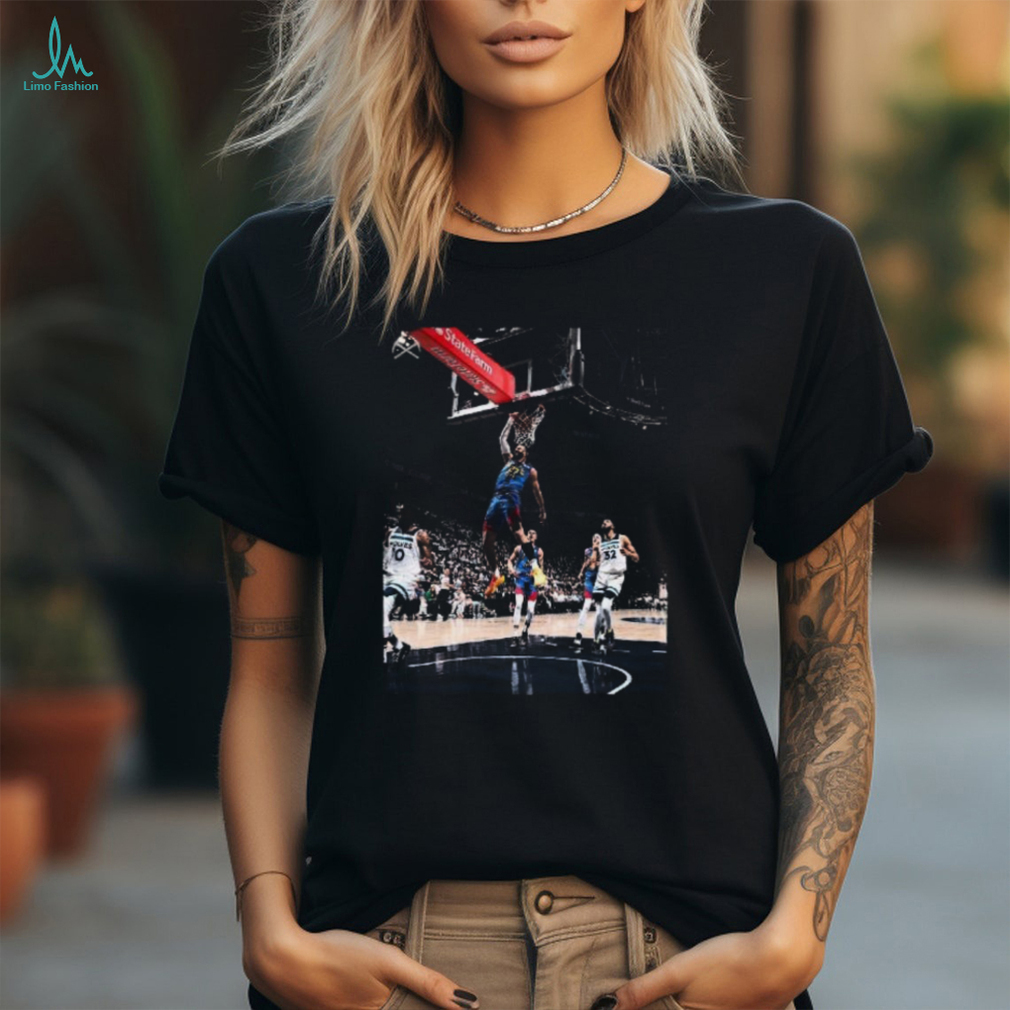 Official Jamal Murray Dunk Moments Nuggets Get The First Win In Series With Wolves Western Semifinals NBA Playoffs 2023 2024 Shirt Official Jamal Murray Dunk Moments Nuggets Get The First Win In Series With Wolves Western Semifinals NBA Playoffs 2023 2024 Shirt