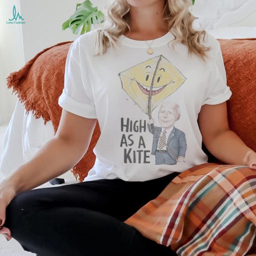 Official Joe Biden High As A Kite Says Donald Trump T Shirt