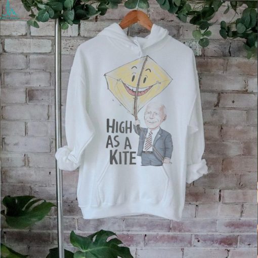 Official Joe Biden High As A Kite Says Donald Trump T Shirt