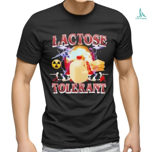 Official Lactose tolerant shirt