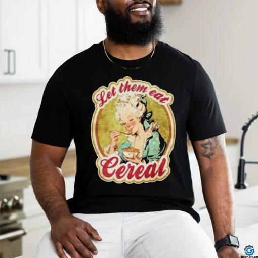 Official Let Them Eat Cereal Shirt