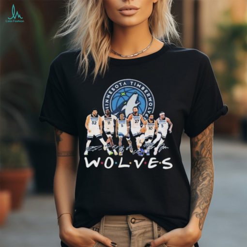 Official Minnesota Timberwolves Basketball True Team True Friends Signatures shirt