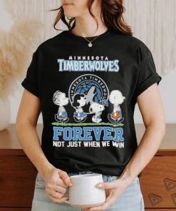Official Minnesota Timberwolves X Peanuts Character Walking Forever Not Just When We Win Shirt