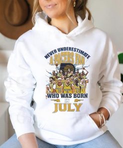 Official Never Underestimate A Indiana Pacers Fan Who Was Born In July Shirt, hoodie, sweater, long sleeve and tank top Official Never Underestimate A Indiana Pacers Fan Who Was Born In July Shirt