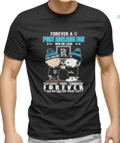 Official Peanuts Snoopy And Charlie Brown Forever A Port Adelaide Fan Win Or Lose Yesterday Today Tomorrow Forever No Matter What Shirt