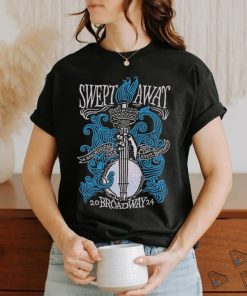 Official SWEPT AWAY Broadway T shirt