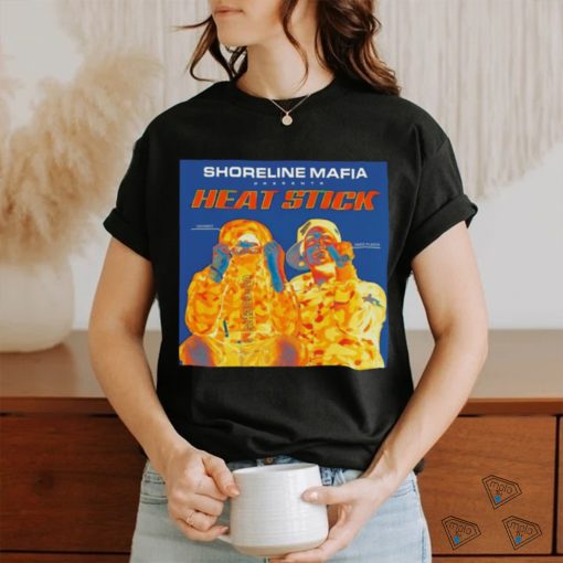 Official Shoreline Mafia Presents Heat Stick Official Release On May 10th 2024 Shirt