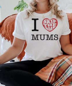 Official Skip The Boat I Heart Mums Shirt