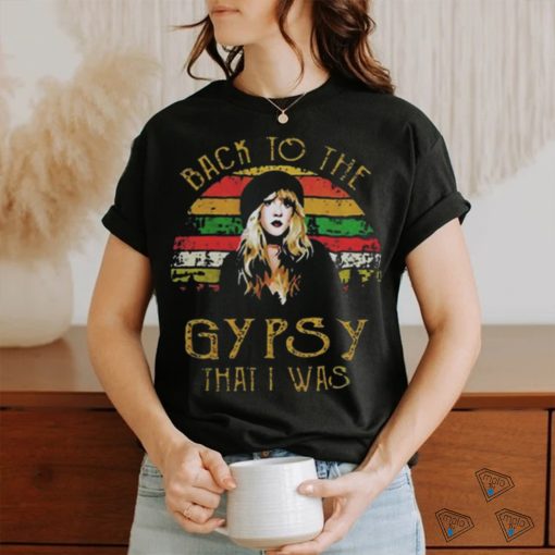 Official Stevie Nicks Back to The Gypsy That I Was T Shirt