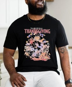 Official There Will Be No Leftovers Thanksgiving Horror Images T shirt