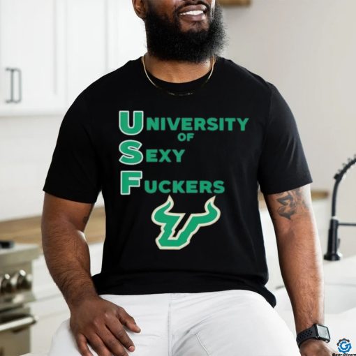 Official University of South Florida Usf University Of Sexy Fuckers Shirt