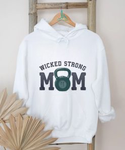 Official Wicked Strong Mom Kettlebell T Shirt