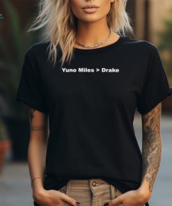 Official Yuno Miles Bigger Drake Shirt